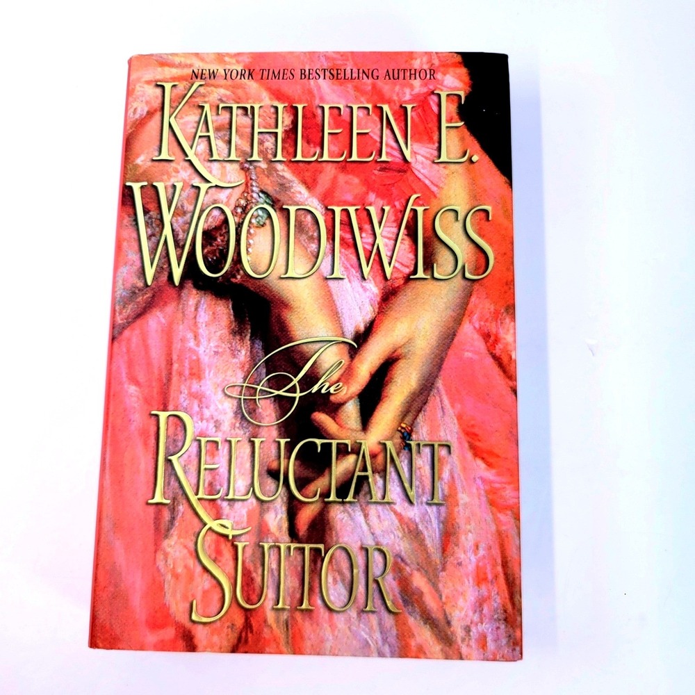 The Reluctant Suitor First Edition Hardcover Book Kathleen E. Woodiwiss